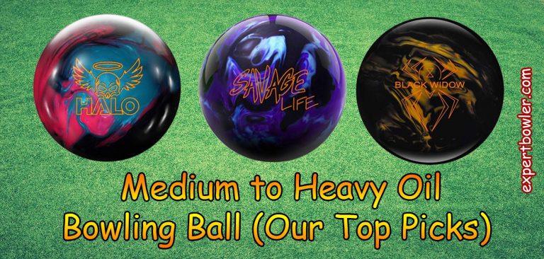 best-bowling-balls-medium-to-heavy-oil-lanes-2025-three-top-picks-halo-savage-life-black-widow-expert-reviews-comparison