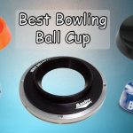 Top 8 Best Bowling Ball Cup Reviews