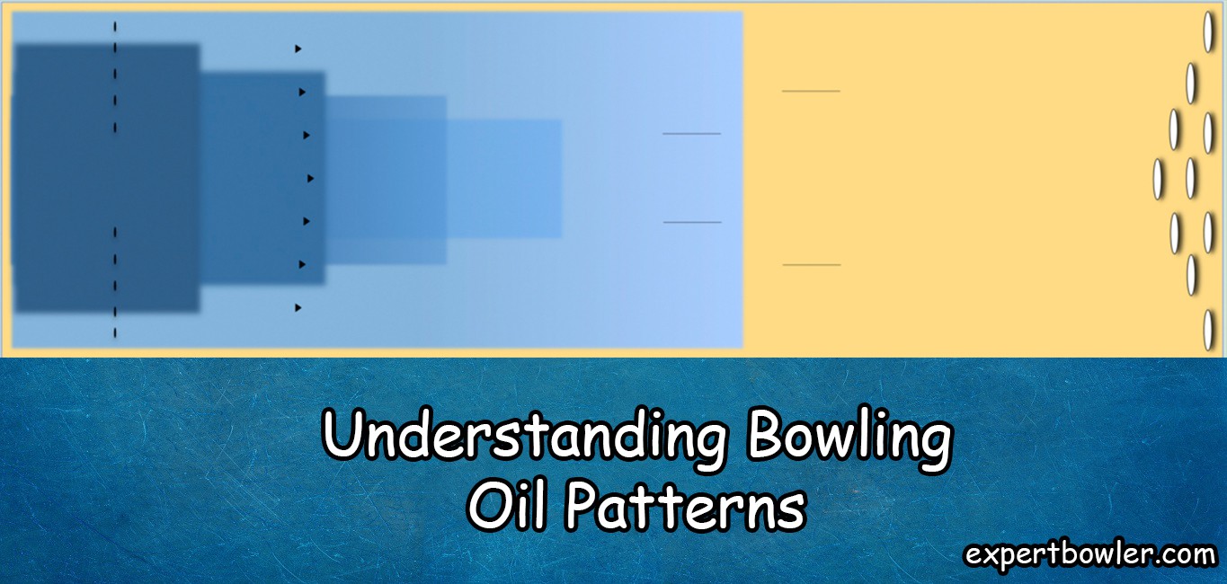 bowling oil patterns