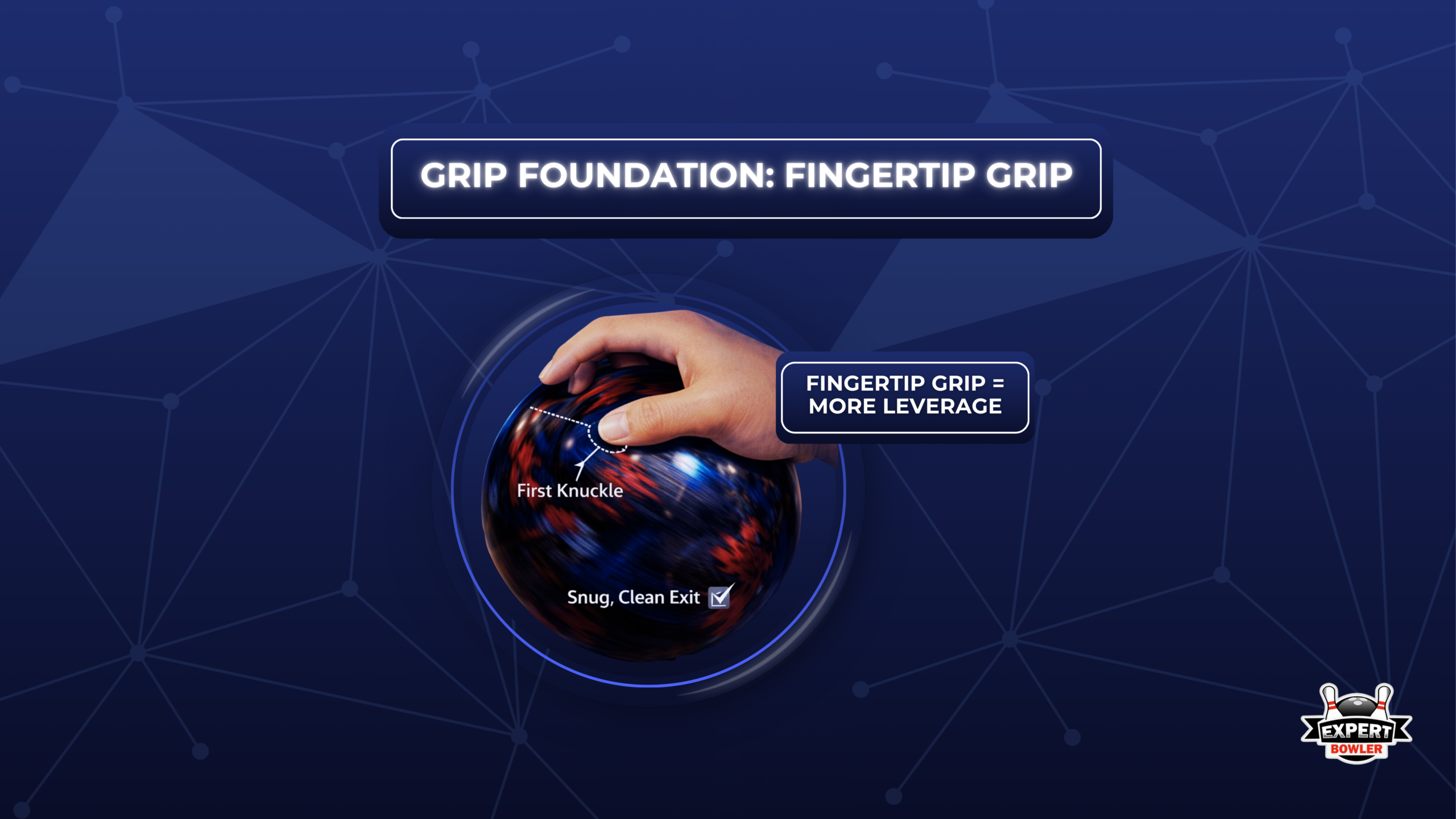 Fingertip grip foundation showing first knuckle position for clean release.