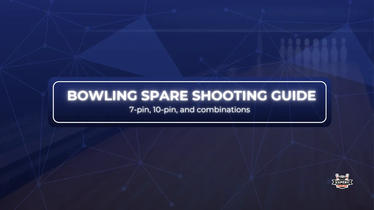 Acomprehensive bowling spare shooting guide covering the 7-pin, 10-pin, and common pin combinations.